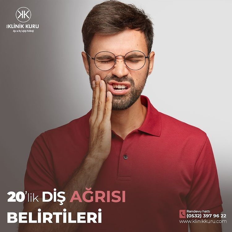 20'lik Diş Ağrıları Belirtileri